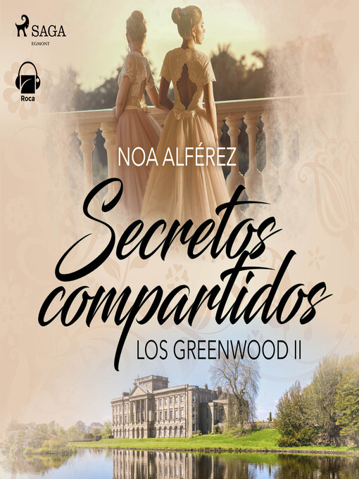 Title details for Secretos compartidos (Los Greenwood 2) by Noa Alférez - Available